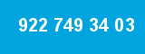 922 749 34 03